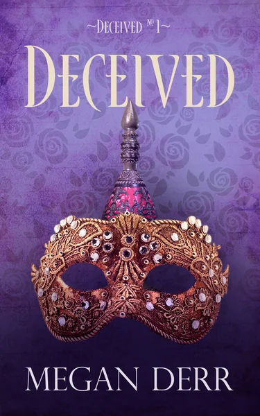 Deceived and Other Tales