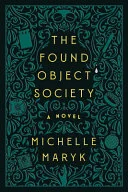 The Found Object Society
