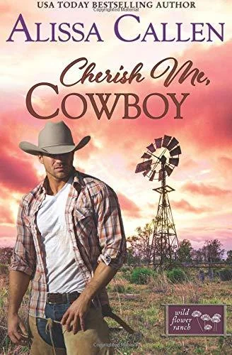 Cherish Me, Cowboy
