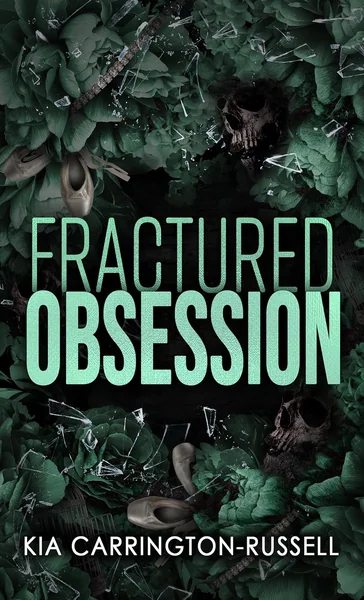 Fractured Obsession