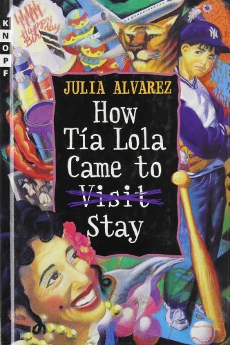 How Tia Lola Came to (Visit) Stay