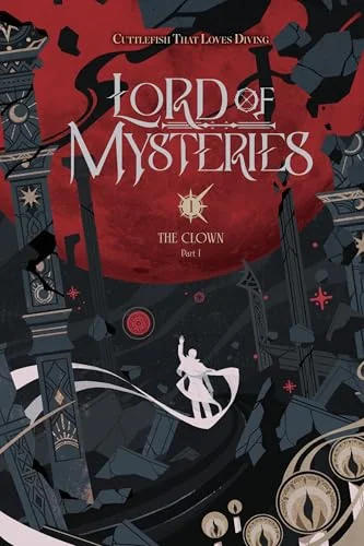 Lord of Mysteries, Vol. 1: The Clown, Part I