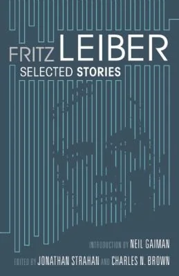 Selected Stories by Fritz Leiber