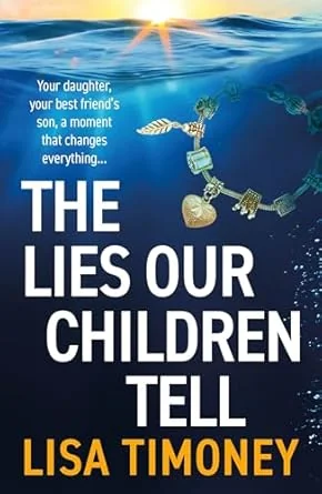 The Lies Our Children Tell