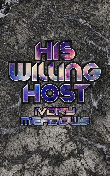 His Willing Host