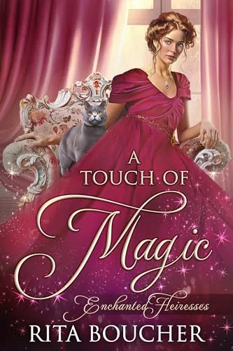 A Touch of Magic (Enchanted Heiresses Book 3)