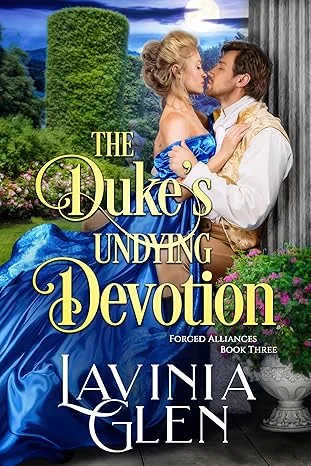 The Duke's Undying Devotion