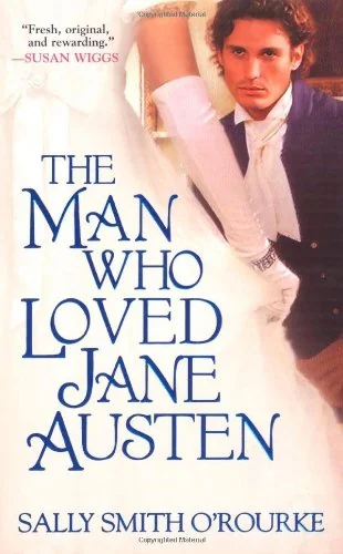 The Man Who Loved Jane Austen