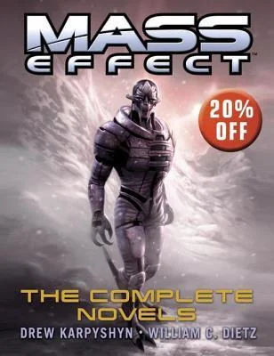 Mass Effect: The Complete Novels: Revelation, Ascension, Retribution, Deception