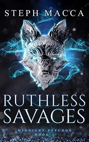 Ruthless Savages