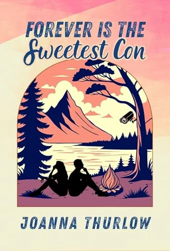 Forever is the Sweetest Con