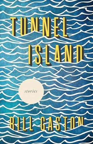 Tunnel Island: Stories