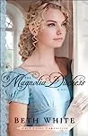 The Magnolia Duchess