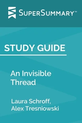 An Invisible Thread