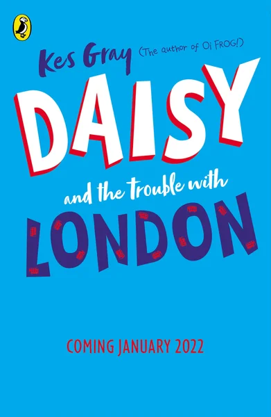Daisy and the Trouble with London