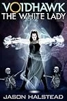 Voidhawk: The White Lady