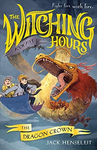 The Witching Hours : The Dragon Crown
