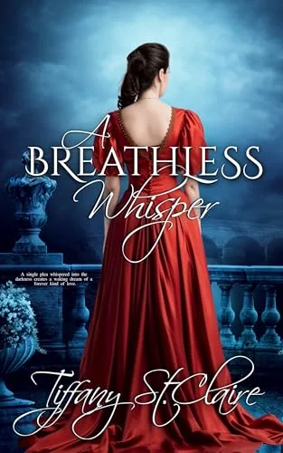 A Breathless Whisper