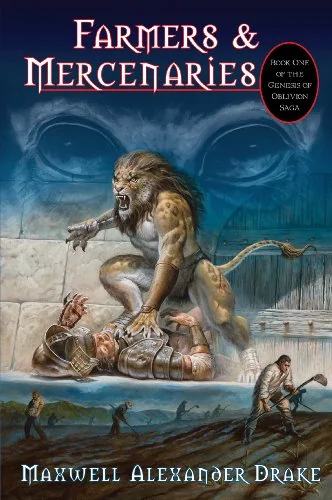 Farmers & Mercenaries