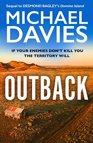 Outback: The Desmond Bagley Centenary Thriller