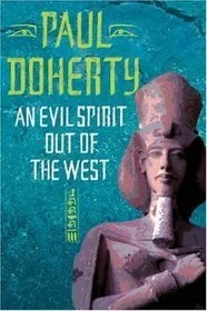 An Evil Spirit Out of the West