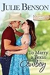 To Marry a Texas Cowboy
