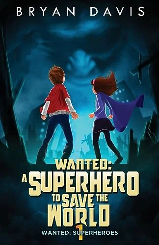 Wanted: A Superhero to Save the World