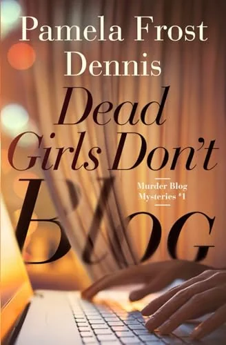 Dead Girls Don't Blog