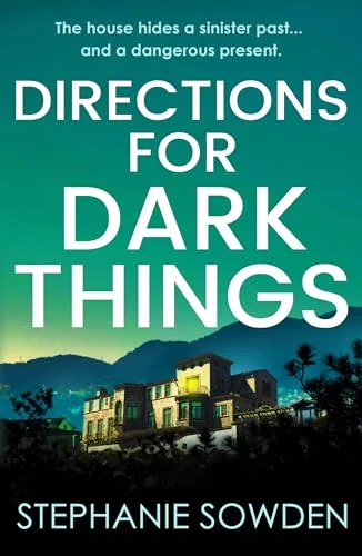 Directions for Dark Things