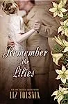 Remember the Lilies