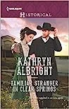 Familiar Stranger in Clear Springs