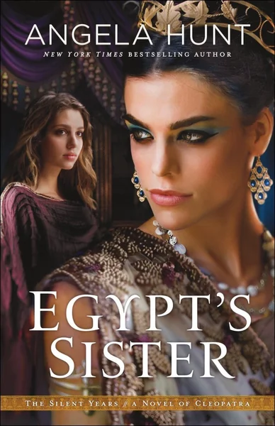 Egypt's Sister: A Novel of Cleopatra