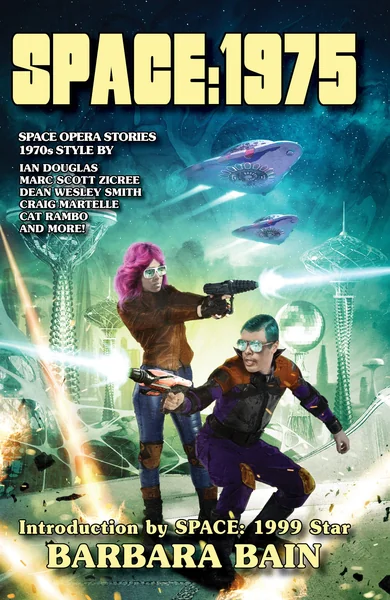 Space: 1975: Space Opera Stories with a 1970s Twist