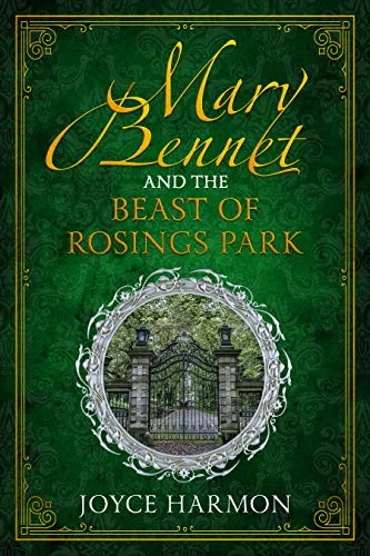 Mary Bennet and the Beast of Rosings Park