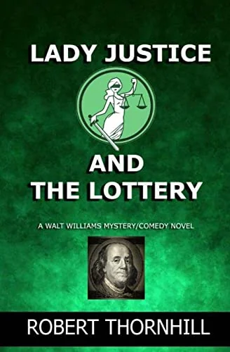 Lady Justice and the Lottery