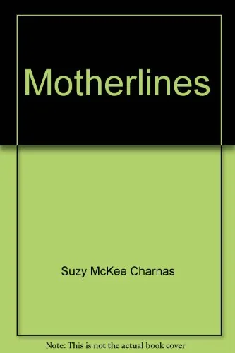 Motherlines