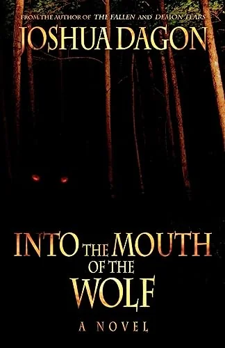 Into the Mouth of the Wolf