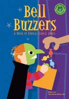 Bell Buzzers: A Book of Knock-Knock Jokes