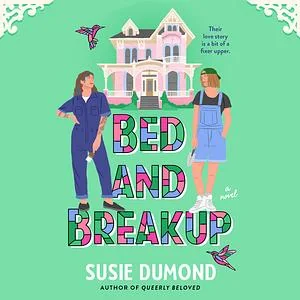 Bed and Breakup