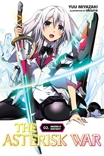 The Asterisk War, Vol. 2: Awakening of Silver Beauty