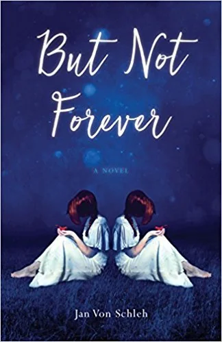 But Not Forever