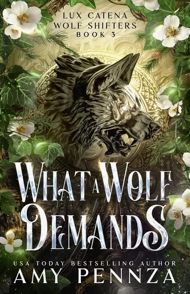 What a Wolf Demands