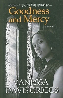 Goodness and Mercy