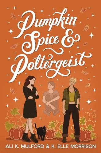 Pumpkin Spice & Poltergeist