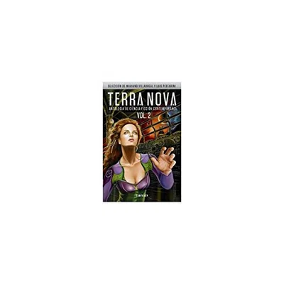 Terra Nova, Vol. 2.0