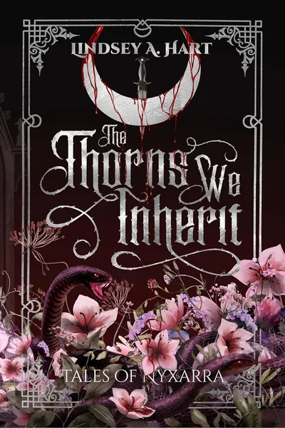 The Thorns We Inherit