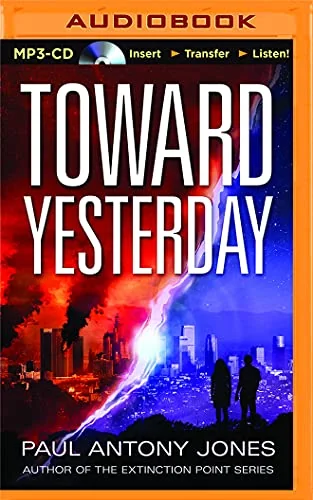 Toward Yesterday