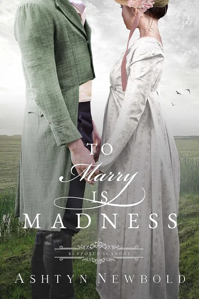 To Marry Is Madness
