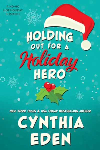 Holding Out for a Holiday Hero