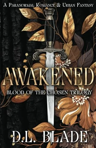 Awakened: A Slow Burn Vampire & Witch Paranormal Romance